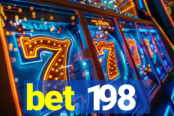 bet 198